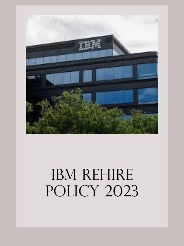 IBM Rehiring Policy