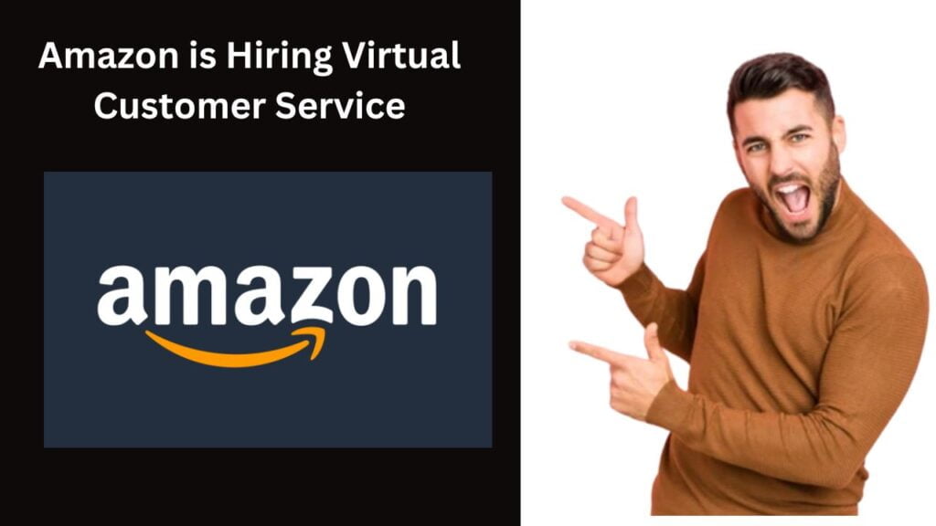 Amazon Is Hiring Virtual Customer Service India Jankari Abhi